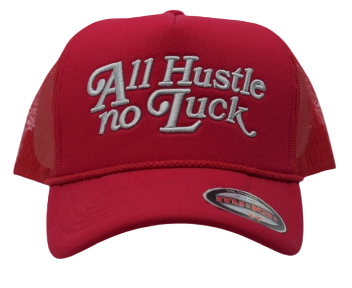 All Hustle No Luck Foam Trucker Hat